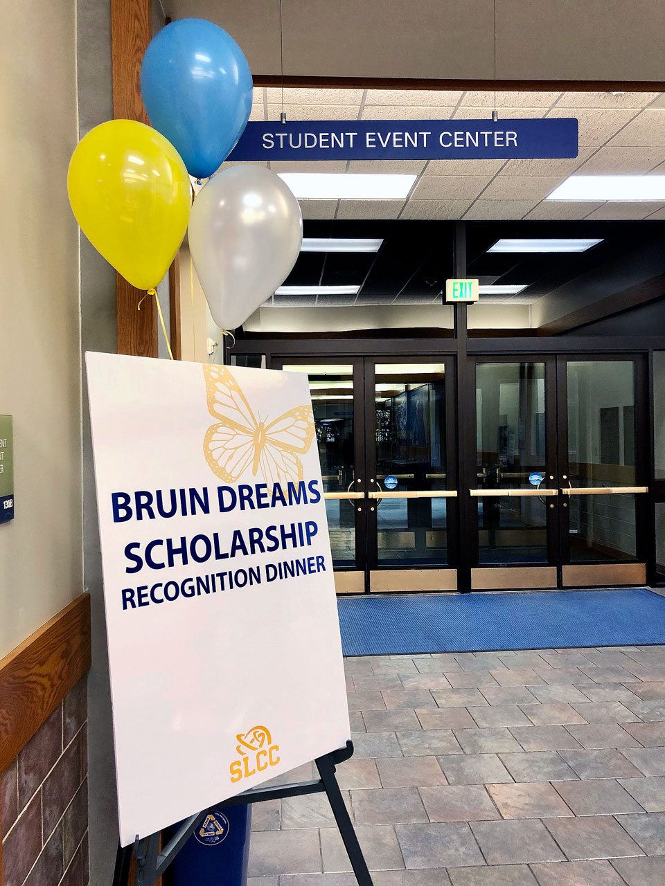SLCC hosts 2nd annual Bruin Dreams Scholarship Dinner Bruin Dreams Scholarship Recognition Dinner signboard