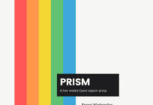 Queer support group gives students a safe space Prism: a free weekly Queer support group