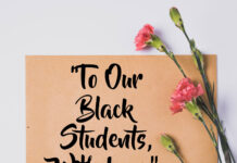To Our Black Students, with Love: Letter no. 43 Pink carnations on top of note that reads "To Our Black Students, With Love,"