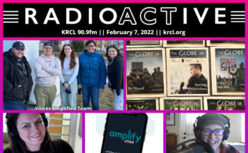 Voices Amplified: Feb. 7, 2022 RadioActive KRCL graphic for Feb. 7, 2022