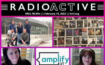 Voices Amplified: Feb. 14, 2022 RadioActive KRCL graphic for Feb. 14, 2022