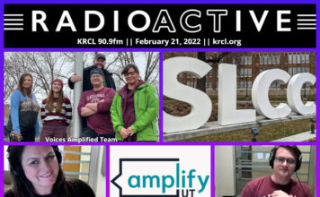 Voices Amplified: Feb. 21, 2022 RadioActive KRCL graphic for Feb. 21, 2022