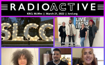 Voices Amplified: March 21, 2022 RadioActive KRCL graphic for March 21, 2022
