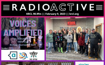 Voices Amplified: Feb. 9, 2023 RadioActive KRCL graphic for Feb. 9, 2023