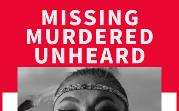 SLCC film students cover lack of reporting when Indigenous people go missing Film poster featuring a black-and-white photo of an Indigenous woman with a red handprint over her mouth surrounded by text that reads "Missing Murdered Unheard; SLCC documentary; Our women, girls, and two-spirits are being taken from us in an alarming way."