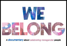 ‘We Belong’: A SLCC documentary that celebrates Utah’s trans community Film poster with heart-shaped transgender pride flag with the text "We Belong; A documentary about celebrating transgender people"