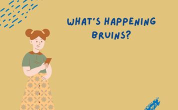 Four things to look forward to this week Rendering of a female student looking at a smartphone; a beige background with blue text that reads "What's happening Bruins?"