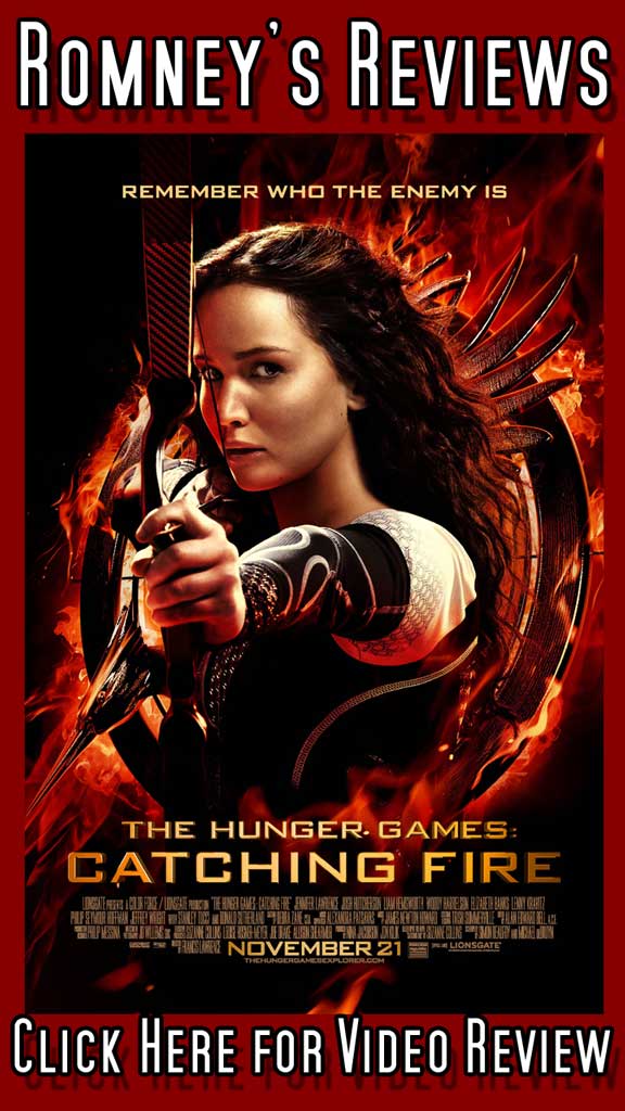 Romney’s Reviews: ‘The Hunger Games: Catching Fire’