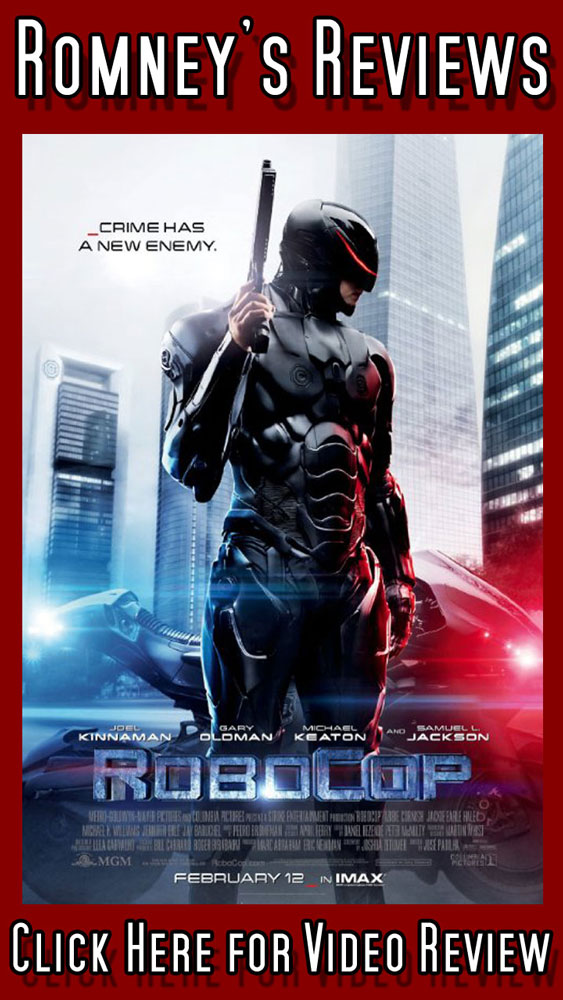 Romney’s Reviews: ‘RoboCop’