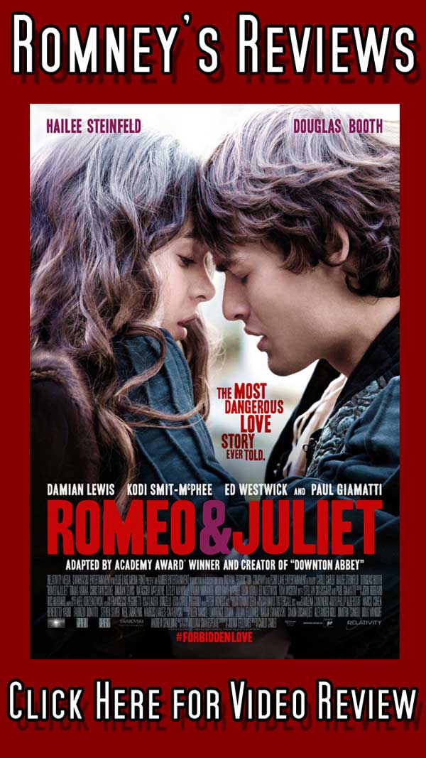 Romney’s Reviews: ‘Romeo & Juliet’