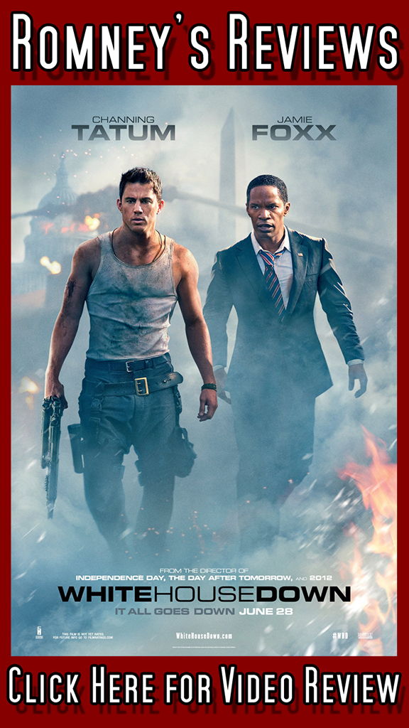 Romney’s Reviews: ‘White House Down’ Romney's Reviews: "White House Down" video review