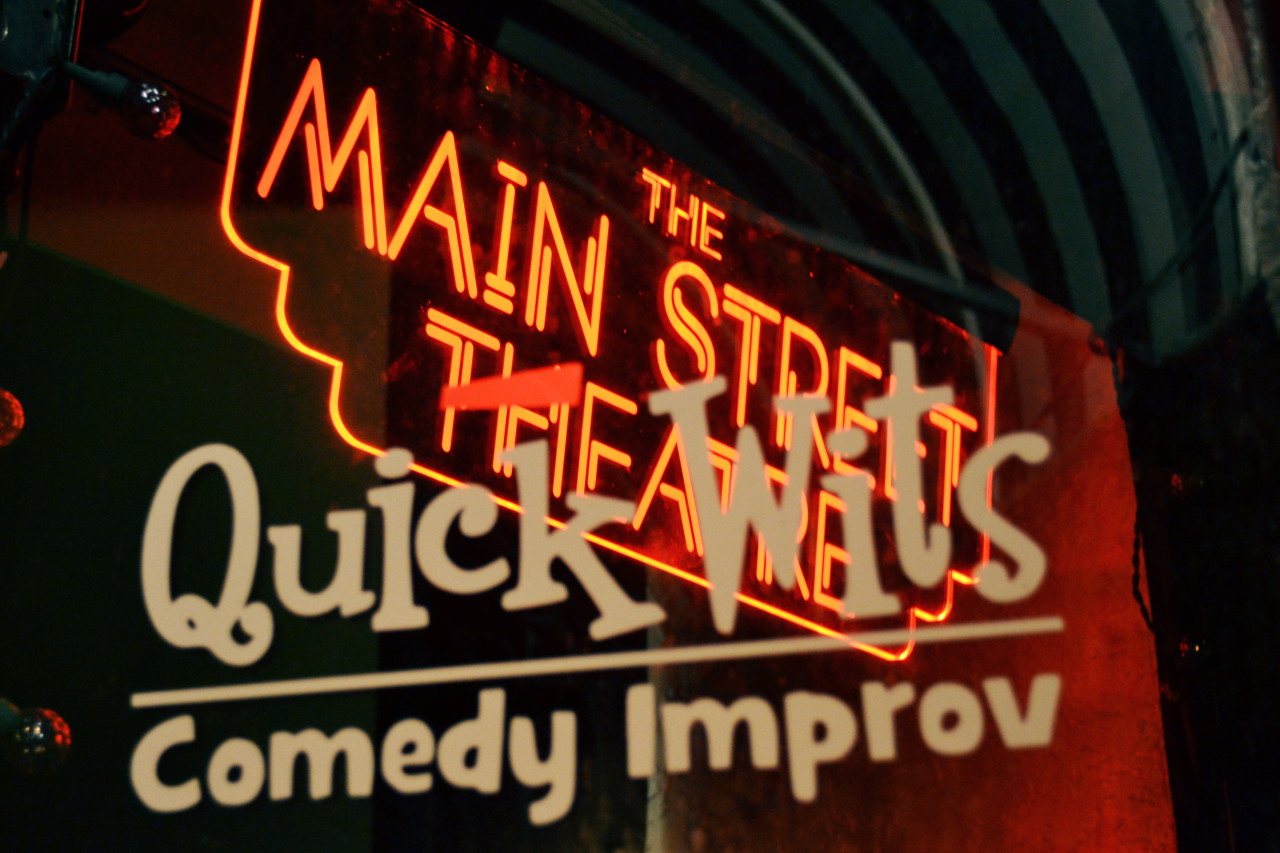 Quick Wits: Come count the laughs Quick Wits Sign